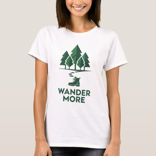 T-shirt Et dans la forêt je vais chemise - Wander More (Devant)