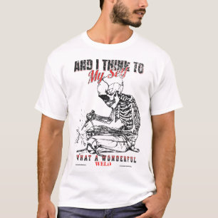 T-shirt Et Je Pense À Moi-Même Quelle Merveilleuse Sueur D