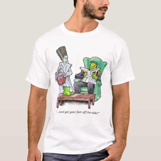 T-shirt "… et obtenez vos pieds outre de la table ! " (Devant)
