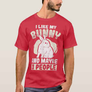 T-shirt Et Peut-Être 3 Gens Amateurs De Lapin Comme Bunny 