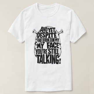 T-SHIRT ET POURTANT, MALGRÉ LE REGARD SUR MON VISAGE, VOUS