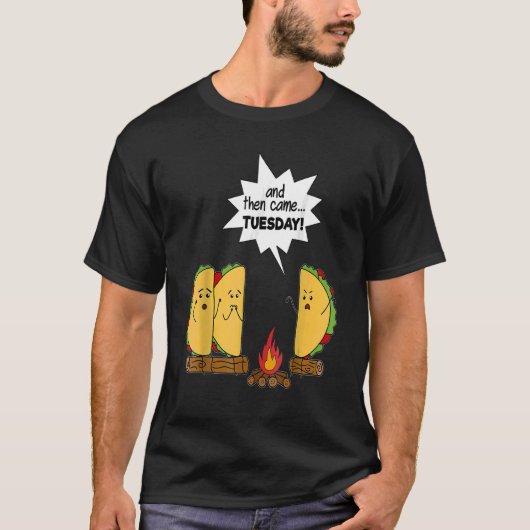 T-shirt Et Puis Est Venu Mardi Taco Scary (Devant)