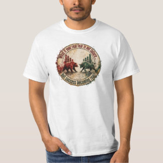 T-shirt Et si votre vraie peur était le succès Bull Bear T