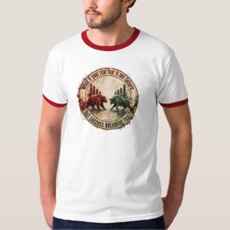 T-shirt Et si votre vraie peur était le succès Bull Bear T
