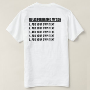 T-shirt Établissez vos propres règles pour dater mon fils