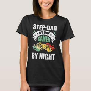T-shirt Étape Papa By Day Joueur By Night Jeu Vidéo Stepda