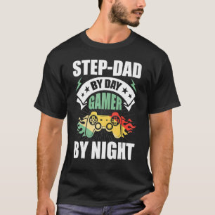 T-shirt Étape Papa By Day Joueur By Night Jeu Vidéo Stepda