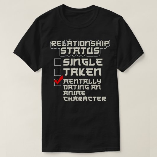 T-shirt État de la relation Date d'un caractère 2 (Design devant)
