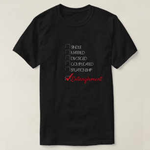 T-shirt État de la relation d'entangement