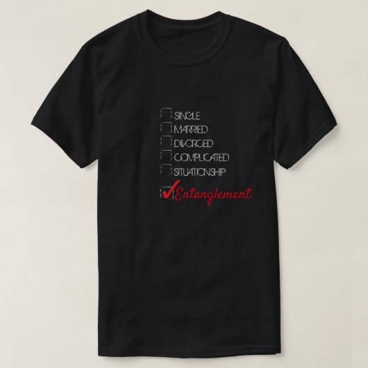 T-shirt État de la relation d'entangement (Design devant)