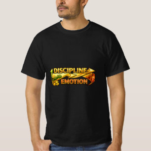 T-shirt État d'esprit de trading d'or Discipline plutôt qu