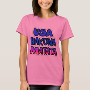 T-shirt États-Unis Hakuna Matata Couleurs du drapeau natio