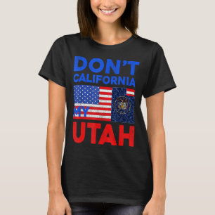 T-shirt États-Unis Ne Californie Mon Utah États-Unis Drôle