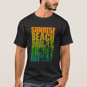 T-shirt Été Sunrise Beach Boissons Sunset Repeat Beach