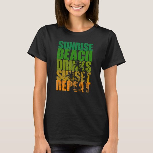 T-shirt Été Sunrise Beach Boissons Sunset Repeat Beach 1 (Devant)
