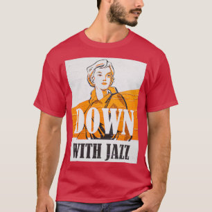 T-shirt Êtes-vous en bas avec Jazz Devils Musique ou Dieux