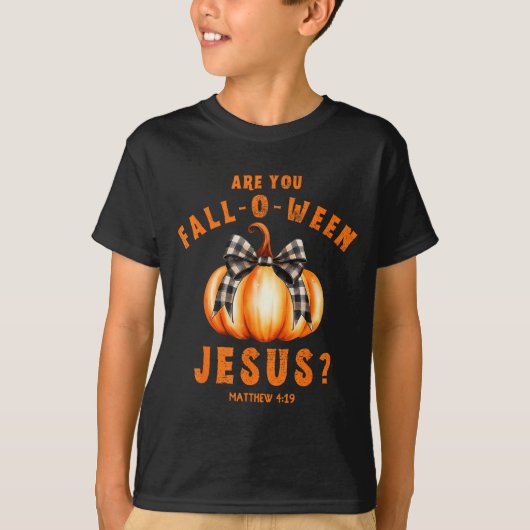 T-shirt Êtes-vous Fall-o-ween Jésus Matthieu 4-19 Hallowee (Devant)