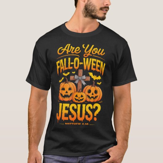 T-shirt Êtes-vous Fall-o-ween Jésus Matthieu 4_19 Hallowee (Devant)