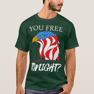 T-shirt Êtes-Vous Libre Ce Soir 4 juillet American Bald Ea