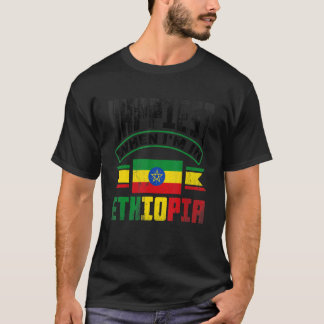 T-shirt Ethiopie Le Plus Heureux Quand Je Suis En Ethiopie