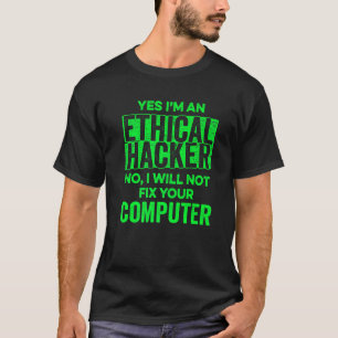 T-shirt Éthique Hacker Ordinateur Cybersécurité IT Pen Tes
