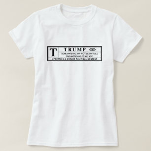 T-shirt Étiquette d'avertissement de Donald Trump