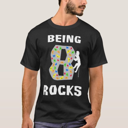 T-shirt Etre 8 Ans Roches Funny Rock Climber Birthda (Devant)
