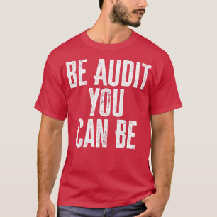 T-shirt Être Audit Vous Pouvez Être 11
