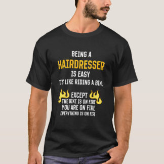 T-shirt Être coiffeur est facile coiffeur Humour Bar