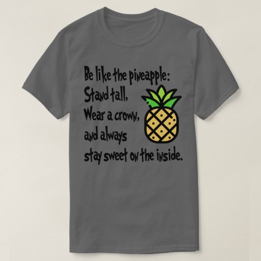 T-shirt Être comme l'ananas (Design devant)
