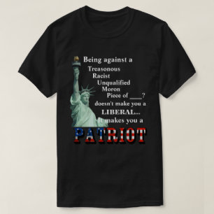 T-shirt Être contre un TRAITOR ne fait pas de vous un LIBÉ