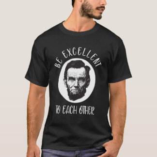 T-shirt Être excellent les uns envers les autres