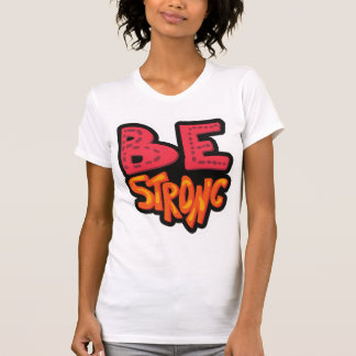T-shirt Être fort
