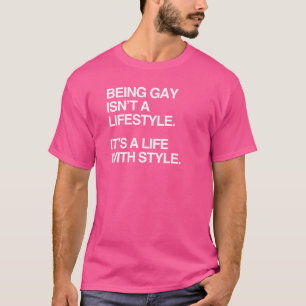 T-SHIRT ÊTRE GAY N'EST PAS UN MODE DE VIE