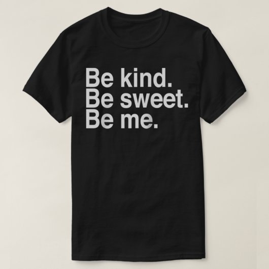 T-shirt Être gentil (Design devant)