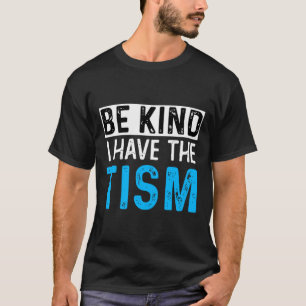 T-shirt être gentil j'ai la sensibilisation sur l'autisme