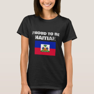 T-shirt Être Haïtien - Haïti Drapeau Anti-Racisme
