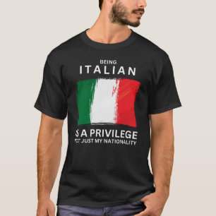 T-shirt Être Italien Est Un Privilège