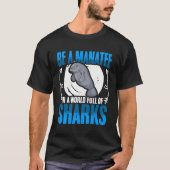 T-shirt Être Manatee World Of Shark Dugong Sea Manatees Ch (Devant)