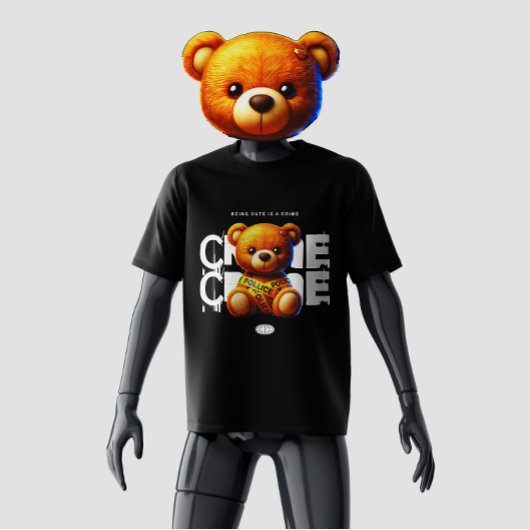 T-shirt Être mignon est un crime kawaii Teddy Bear