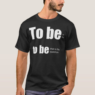 T-shirt Être ou ne pas être citation de garçon hipster fam