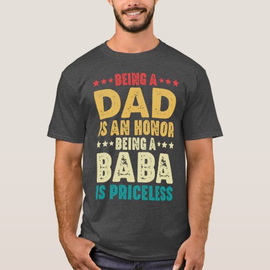 T-shirt Être Papa Est Un Honneur Être Baba Est Inestimable (Devant)