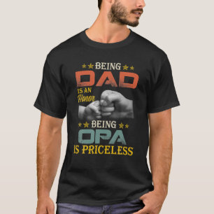 T-shirt Être Papa Est Un Honneur Être Opa Est Inestimable