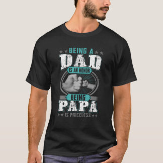 T-shirt Être Papa Est Un Honneur Être Papa Est Inestimable