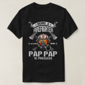 T-shirt Être pompier est un honneur être PAP PAP PAP est (Design devant)