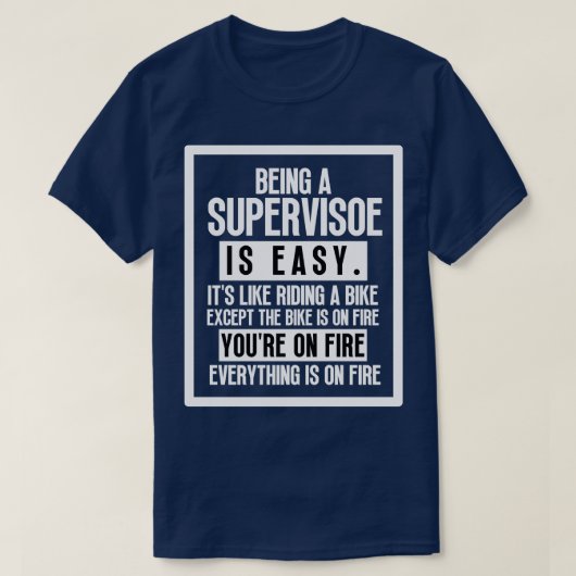 T-shirt Être superviseur 4 (Design devant)
