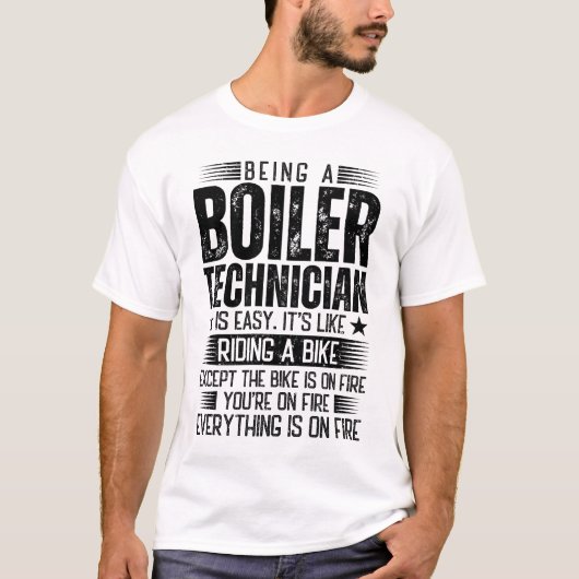 T-shirt Être Technicien De Chaudière Est Facile (Devant)
