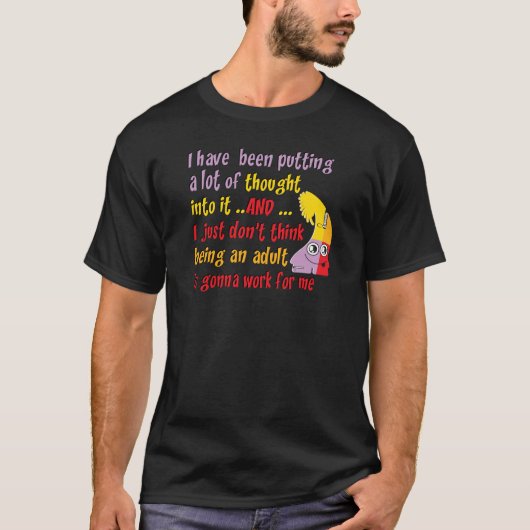 T-shirt Être un adulte drôle (Devant)
