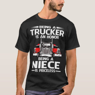 T-shirt Être un camion est un honneur être une NIECE est u