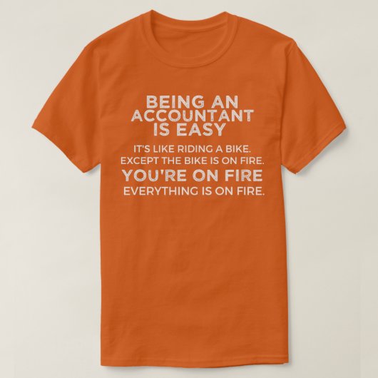 T-shirt Être Un Comptable Est Facile Itx27 Comme Faire Un (Design devant)